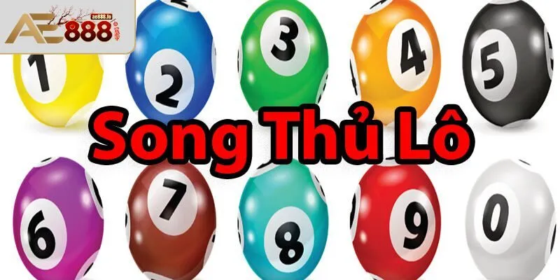 Hiểu bản chất của lô song thủ là gì? 