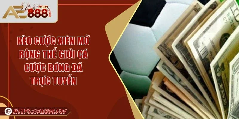 Kèo cược xiên