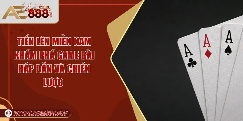 Tiến lên miền Nam